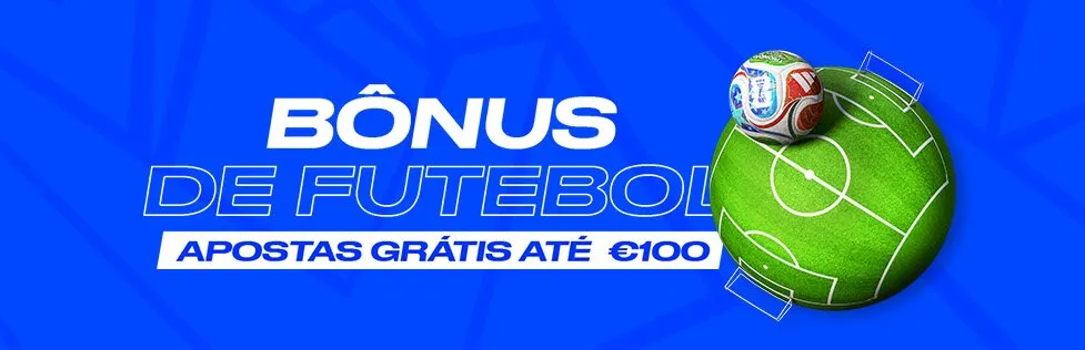 Campanha Bónus de Futebol Vulkan Bet: Apostas grátis (freebets) até 100€ para novos apostadores em Portugal.
