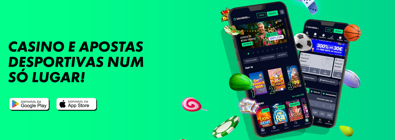 Banner promocional da App Solverde.pt em dois telemóveis, evidenciando a oferta integrada de casino e apostas desportivas com acesso via App Store e Google Play.