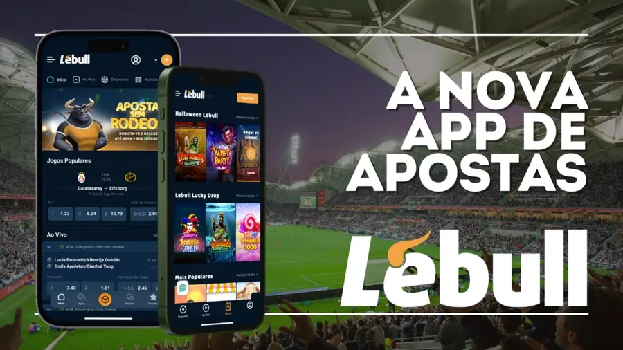 App oficial LeBull Portugal exibida em smartphones com o slogan 'A Nova App de Apostas', destacando a interface de apostas desportivas e casino mobile.